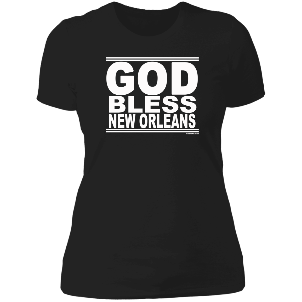 #GodBlessNewOrleans - Women's Shortsleeve Tee