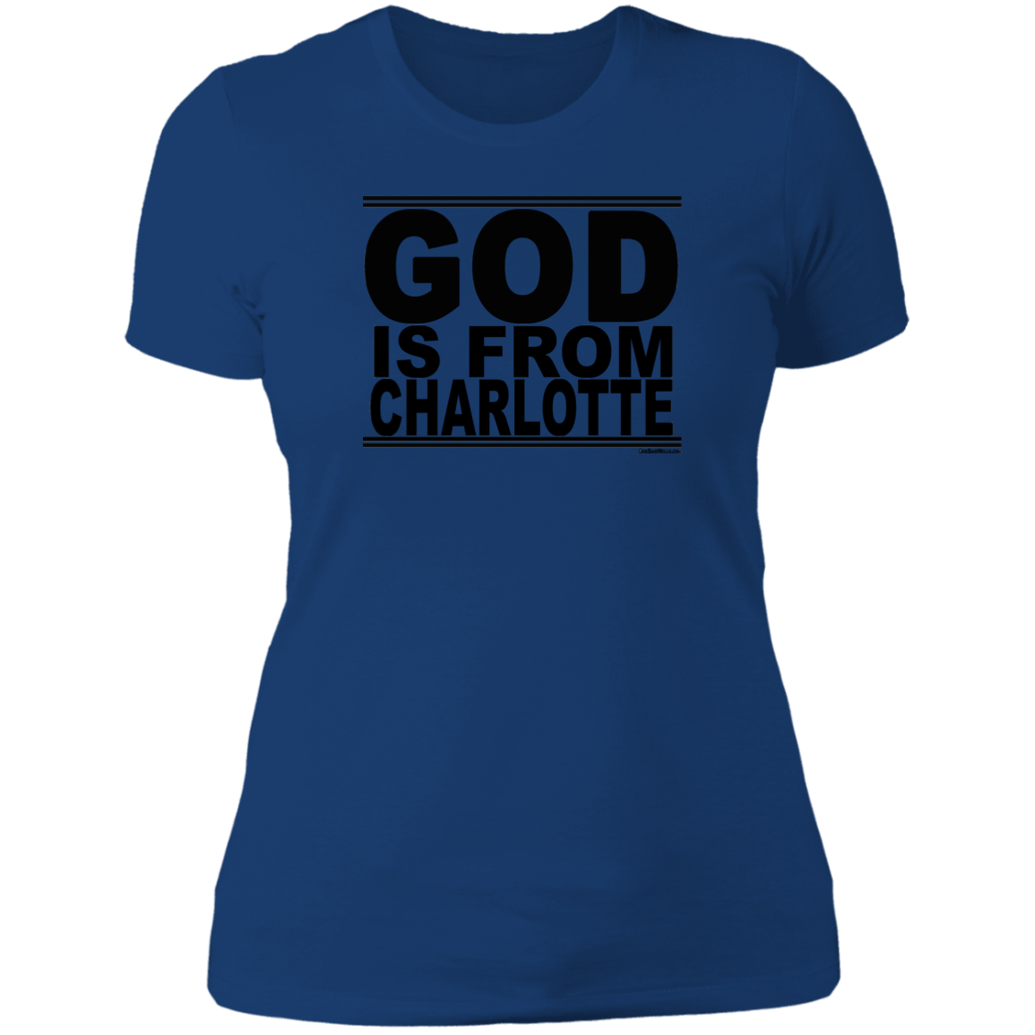 #GodIsFromCharlotte - Women's Shortsleeve Tee