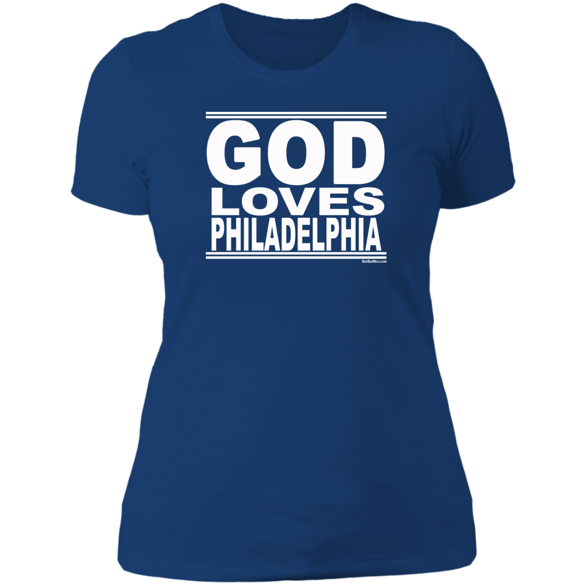 #GodLovesPhiladelphia - Women's Shortsleeve Tee