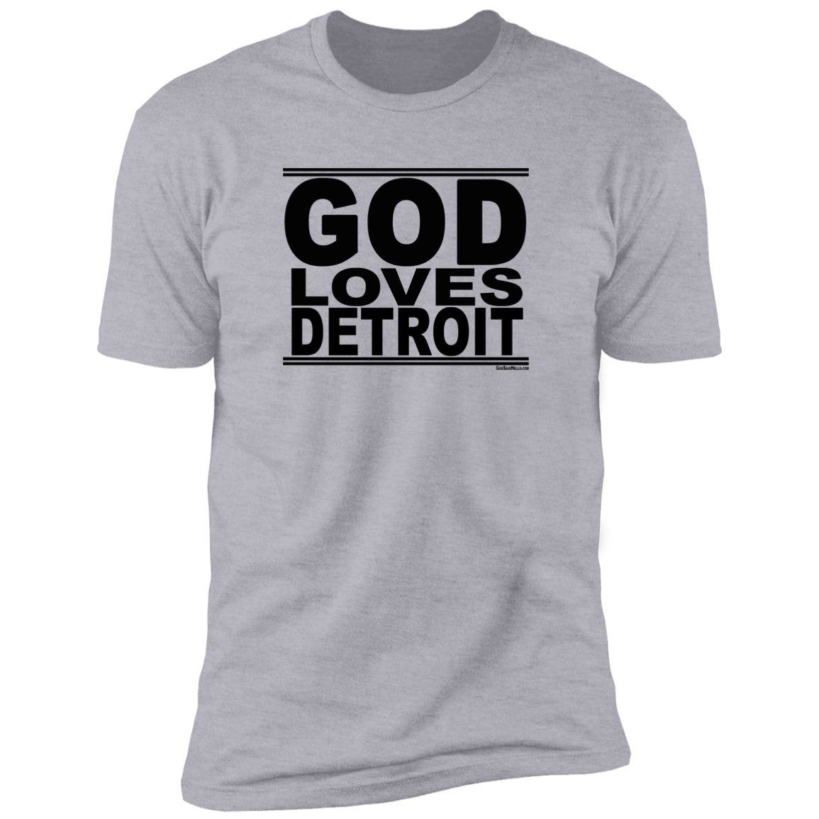 #GodLovesDetroit - Men's Shortsleeve Tee