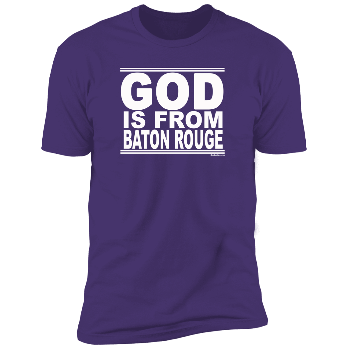 #GodIsFromBatonRouge - Men's Shortsleeve Tee
