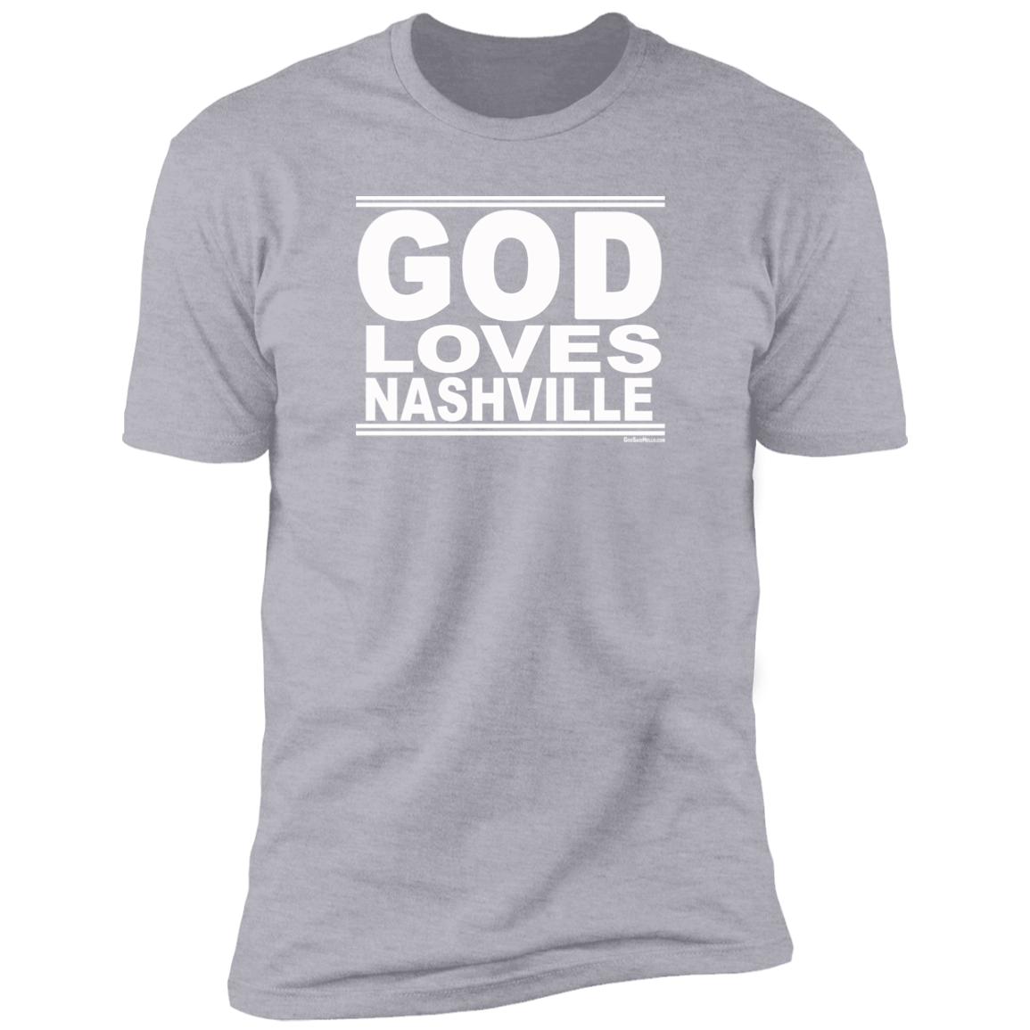 #GodLovesNashville - Men's Shortsleeve Tee