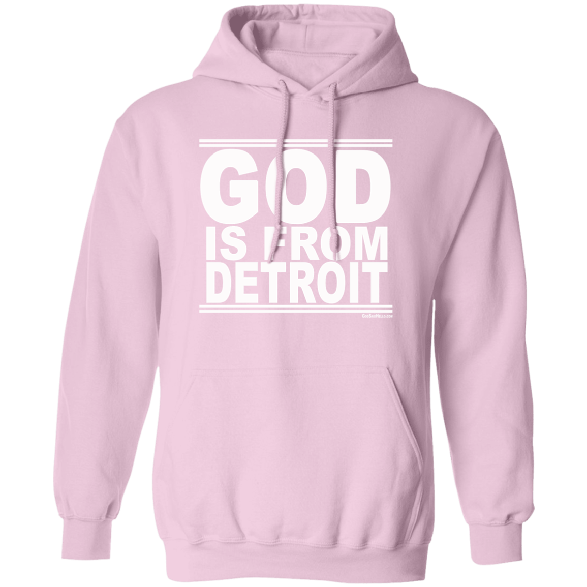 #GodIsFromDetroit - Pullover Hoodie