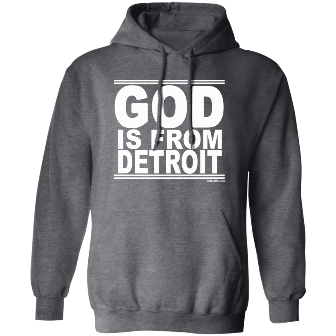 #GodIsFromDetroit - Pullover Hoodie