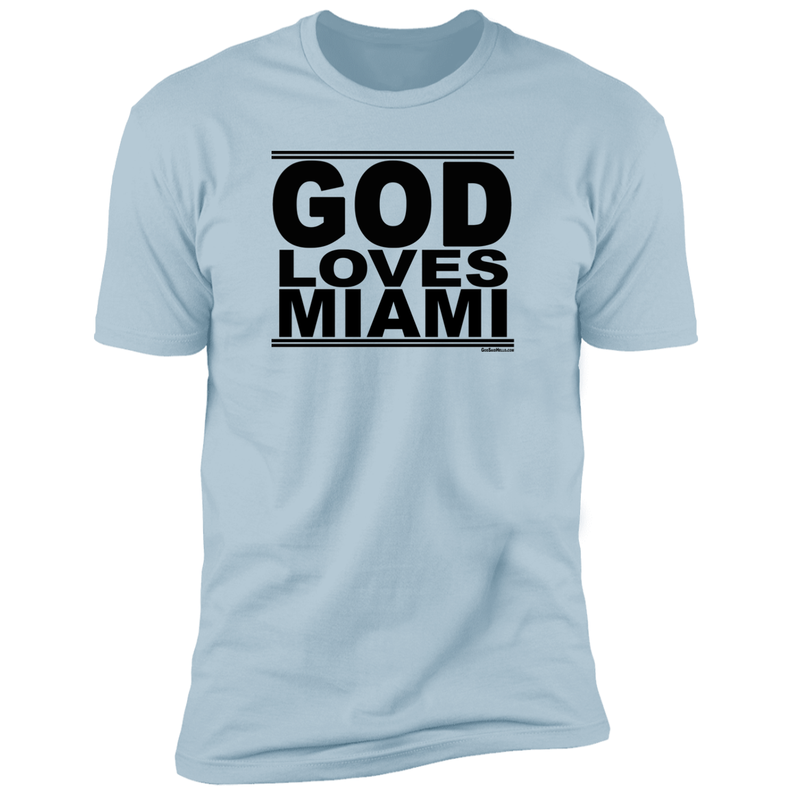 #GodLovesMiami - Men's Shortsleeve Tee