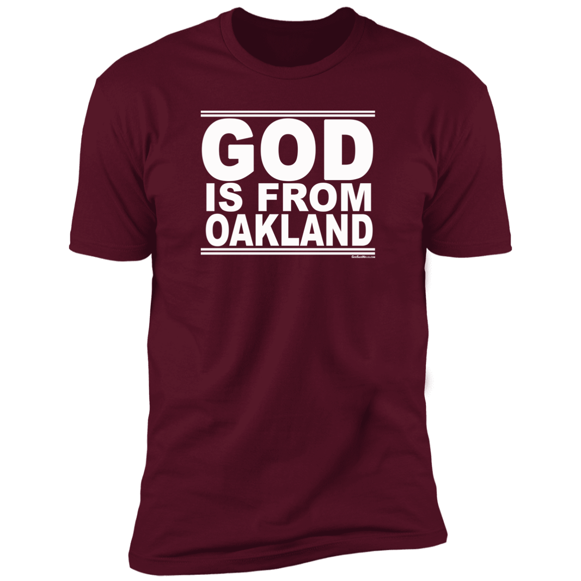 #GodIsFromOakland - Men's Shortsleeve Tee