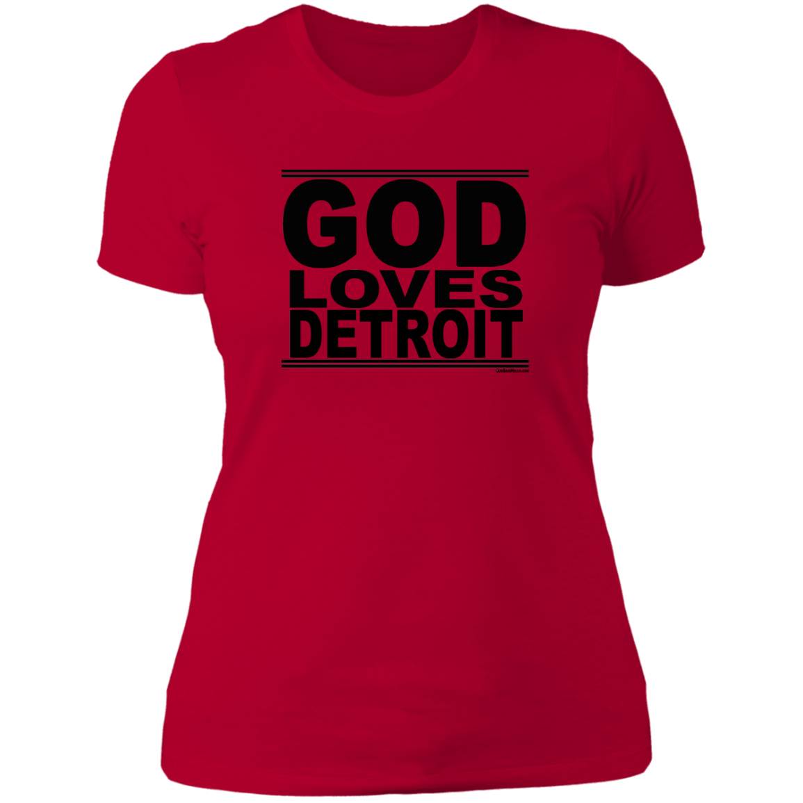#GodLovesDetroit - Women's Shortsleeve Tee