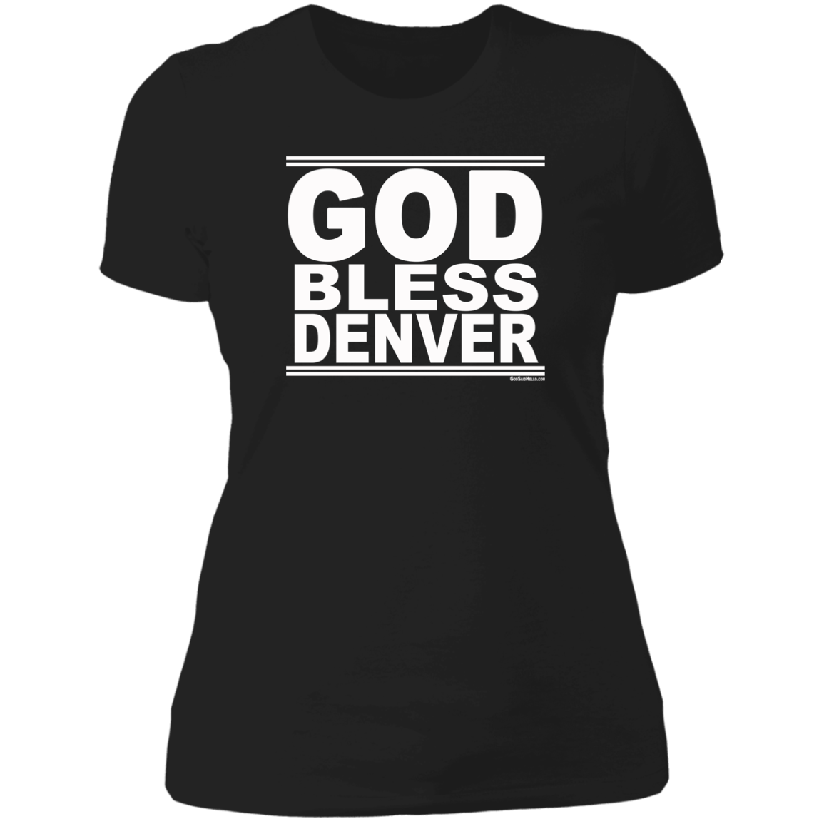 #GodBlessDenver - Women's Shortsleeve Tee