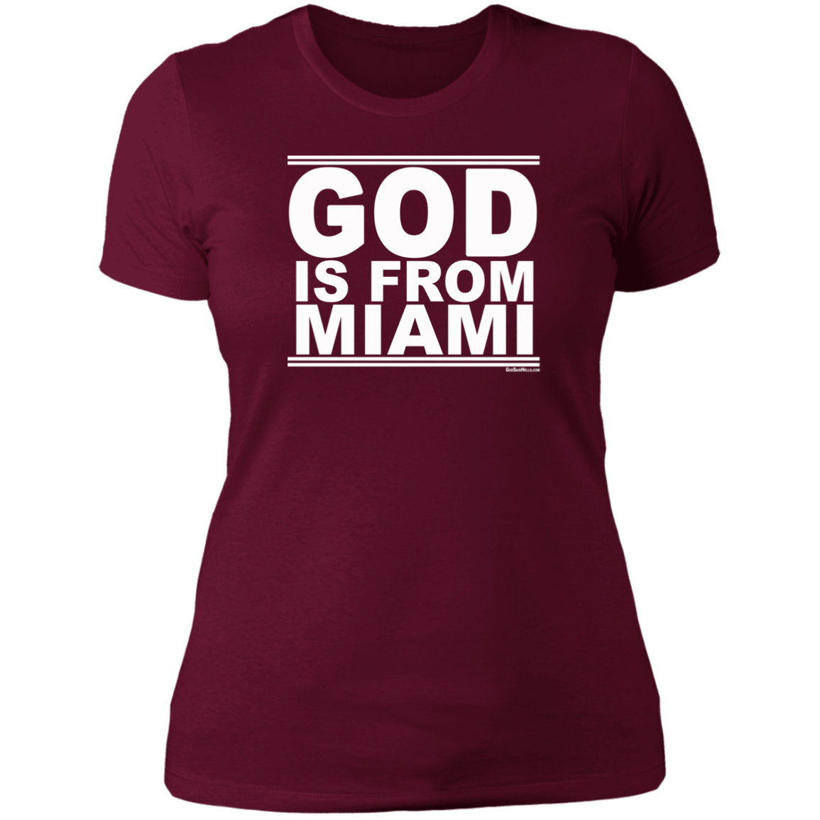 #GodIsFromMiami - Women's Shortsleeve Tee