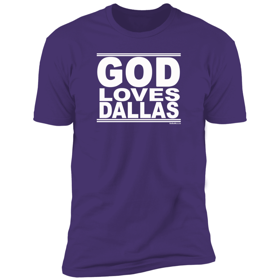 #GodLovesDallas - Men's Shortsleeve Tee