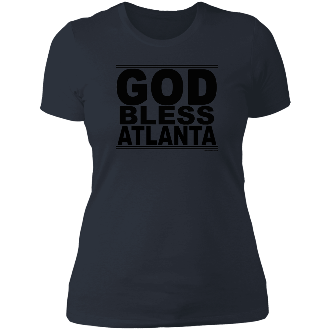 #GodBlessAtlanta - Women's Shortsleeve Tee