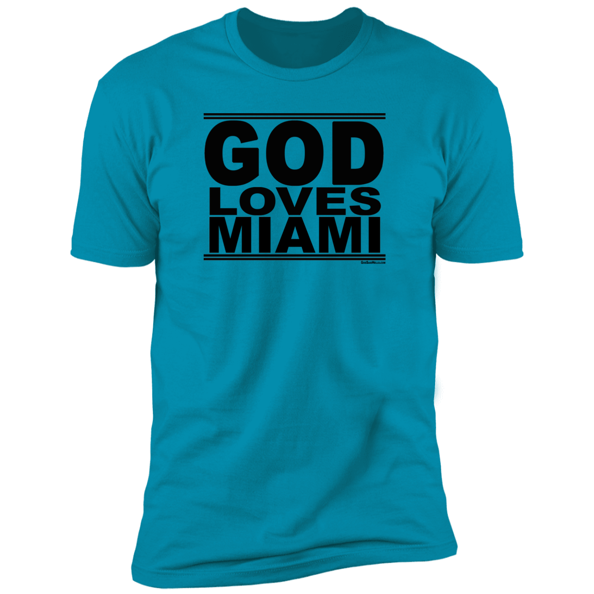 #GodLovesMiami - Men's Shortsleeve Tee