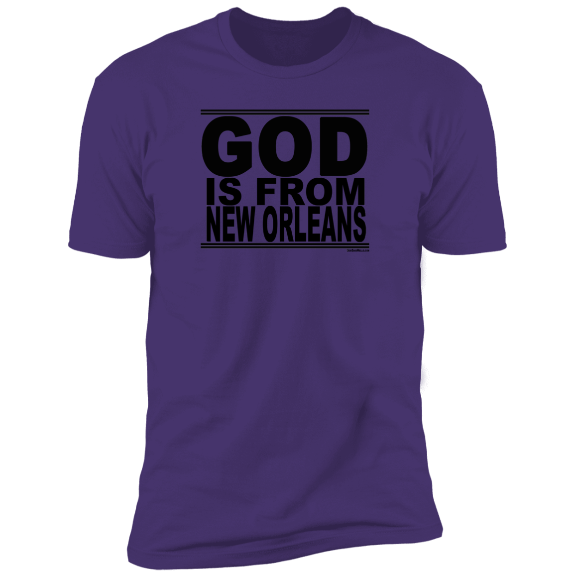 #GodIsFromNewOrleans - Men's Shortsleeve Tee