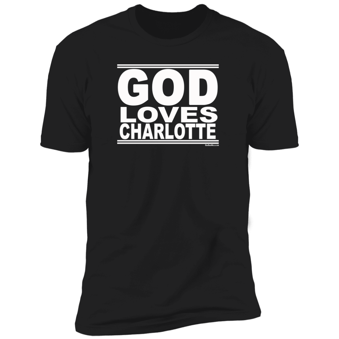 #GodLovesCharlotte - Men's Shortsleeve Tee