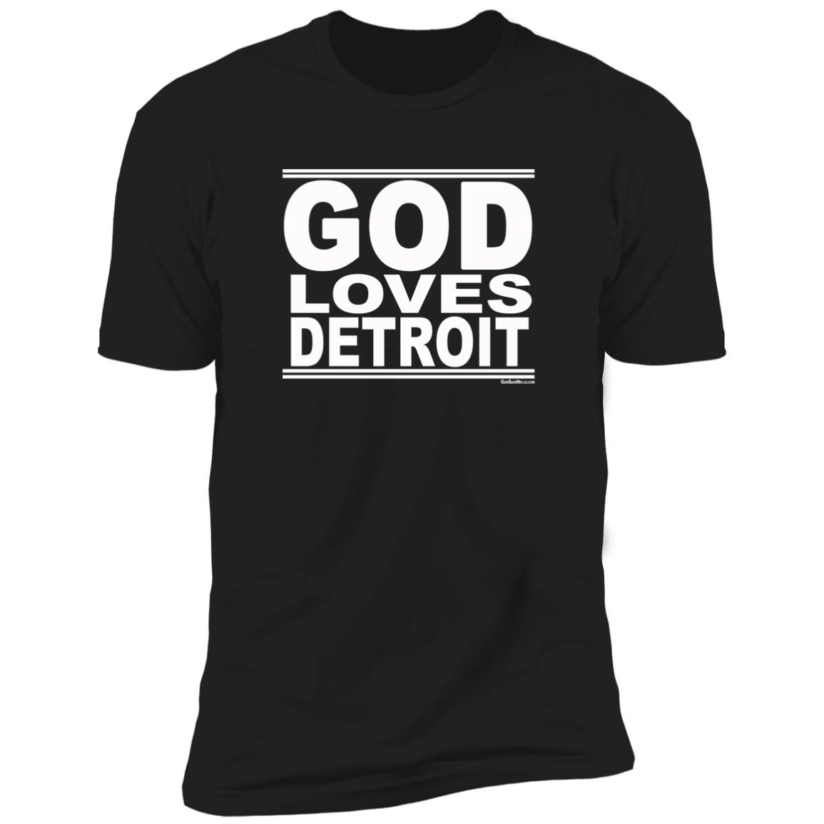 #GodLovesDetroit - Men's Shortsleeve Tee