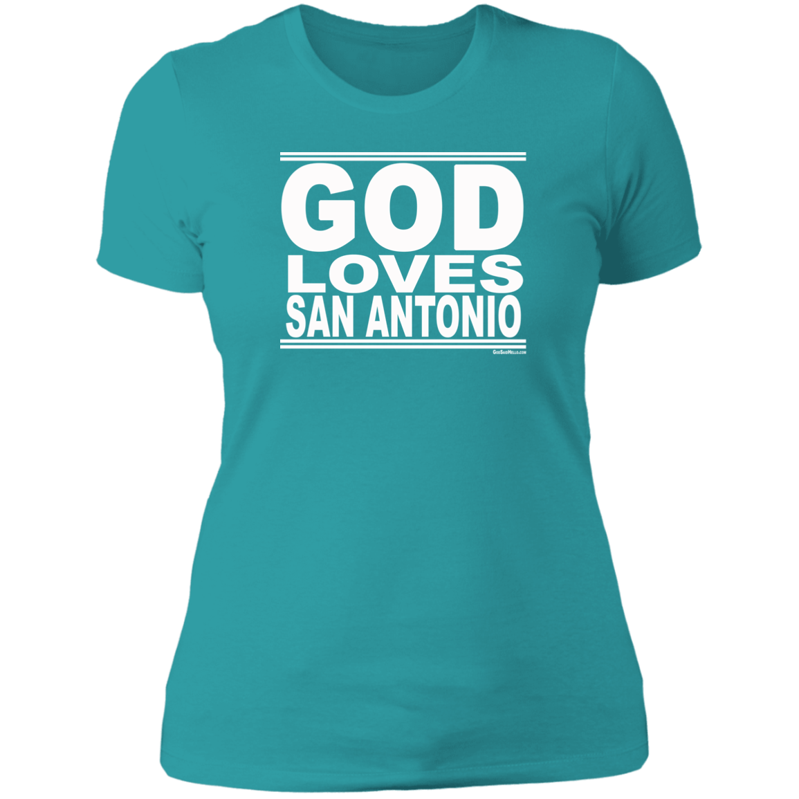 #GodLovesSanAntonio - Women's Shortsleeve Tee