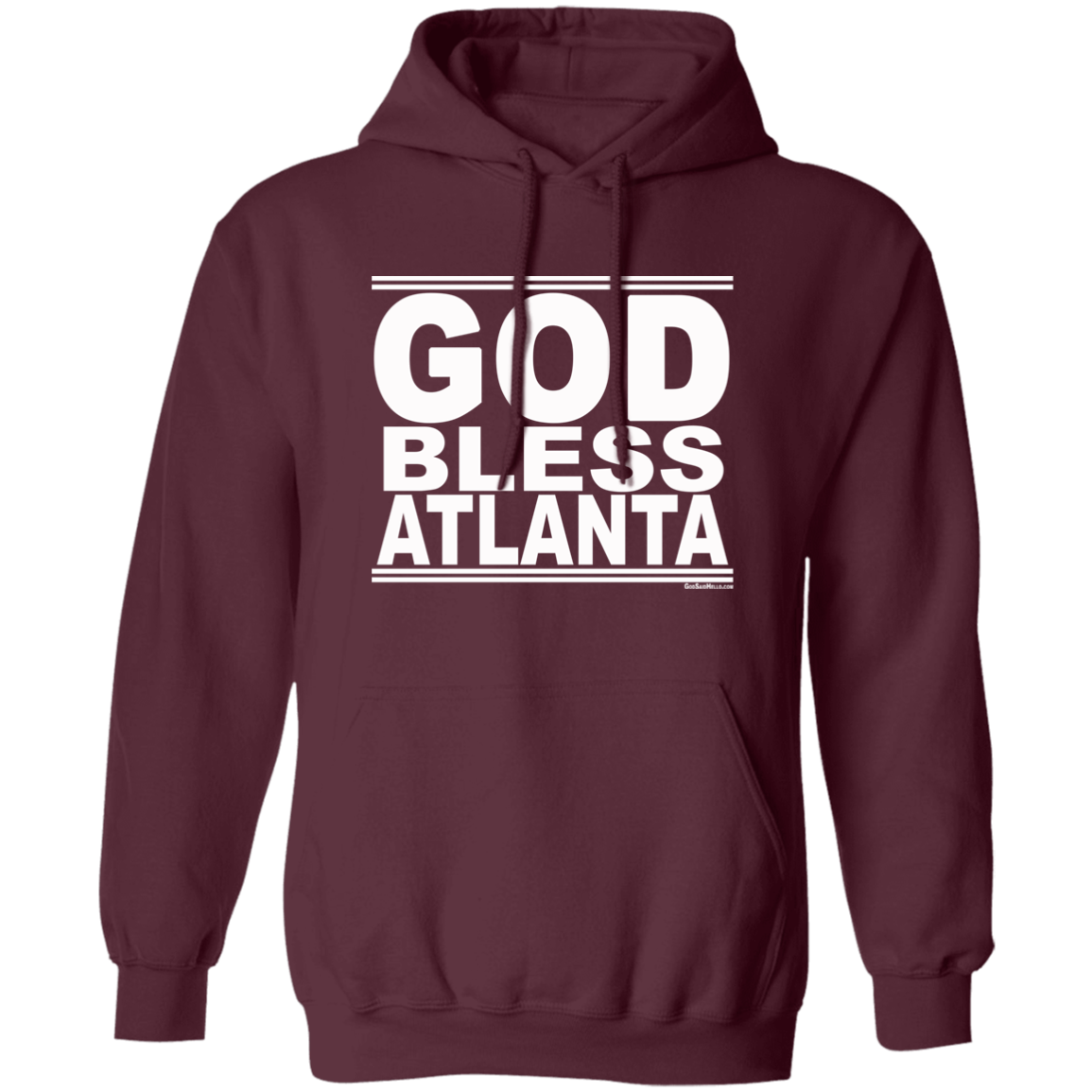 #GodBlessAtlanta - Pullover Hoodie