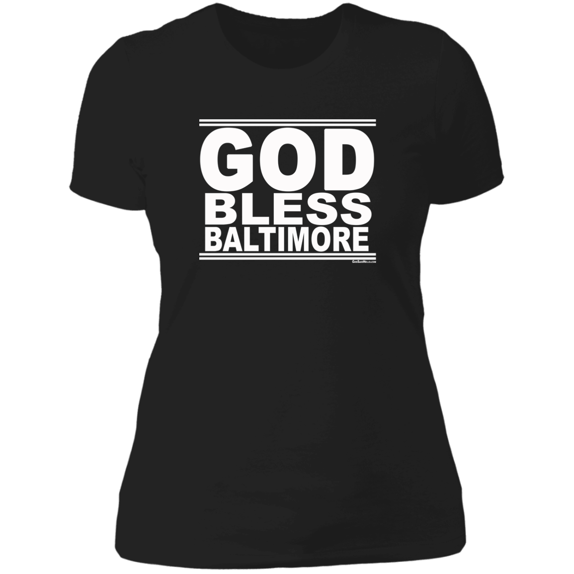 #GodBlessBaltimore - Women's Shortsleeve Tee