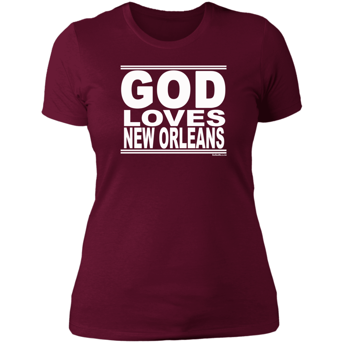 #GodLovesNewOrleans - Women's Shortsleeve Tee