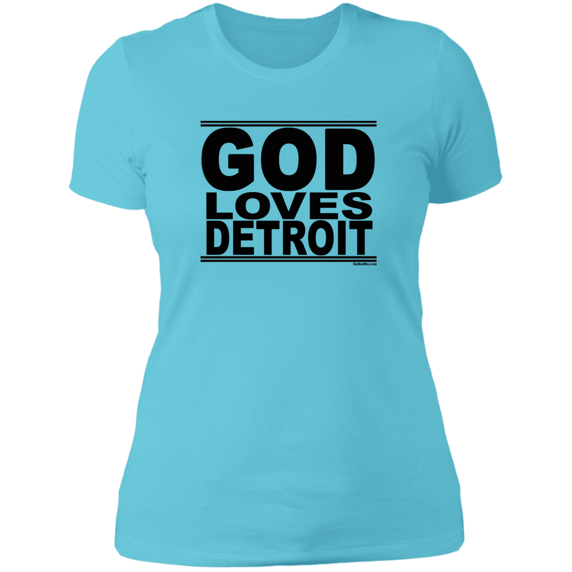#GodLovesDetroit - Women's Shortsleeve Tee