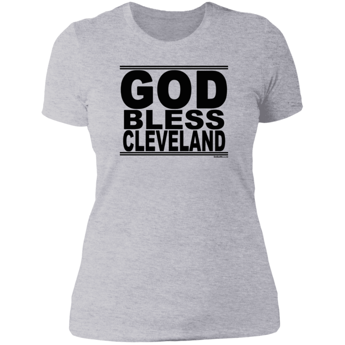 #GodBlessCleveland - Women's Shortsleeve Tee