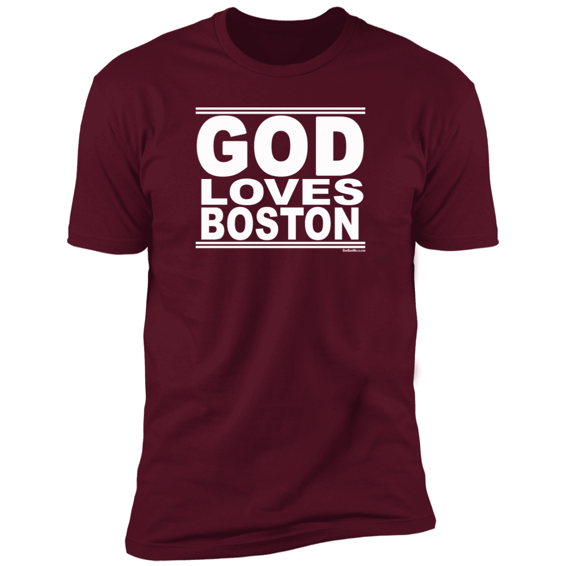 #GodLovesBoston - Men's Shortsleeve Tee
