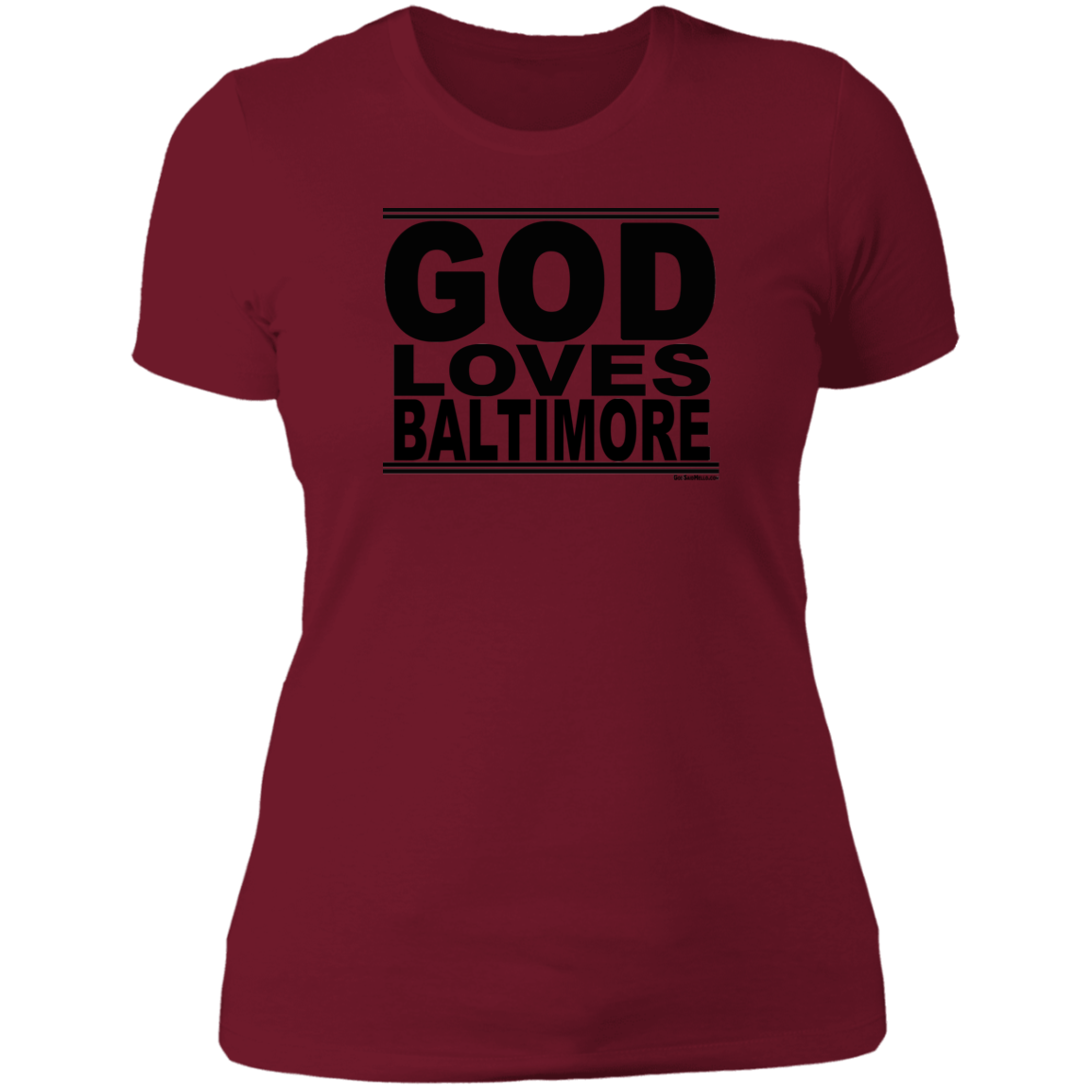 #GodLovesBaltimore - Women's Shortsleeve Tee
