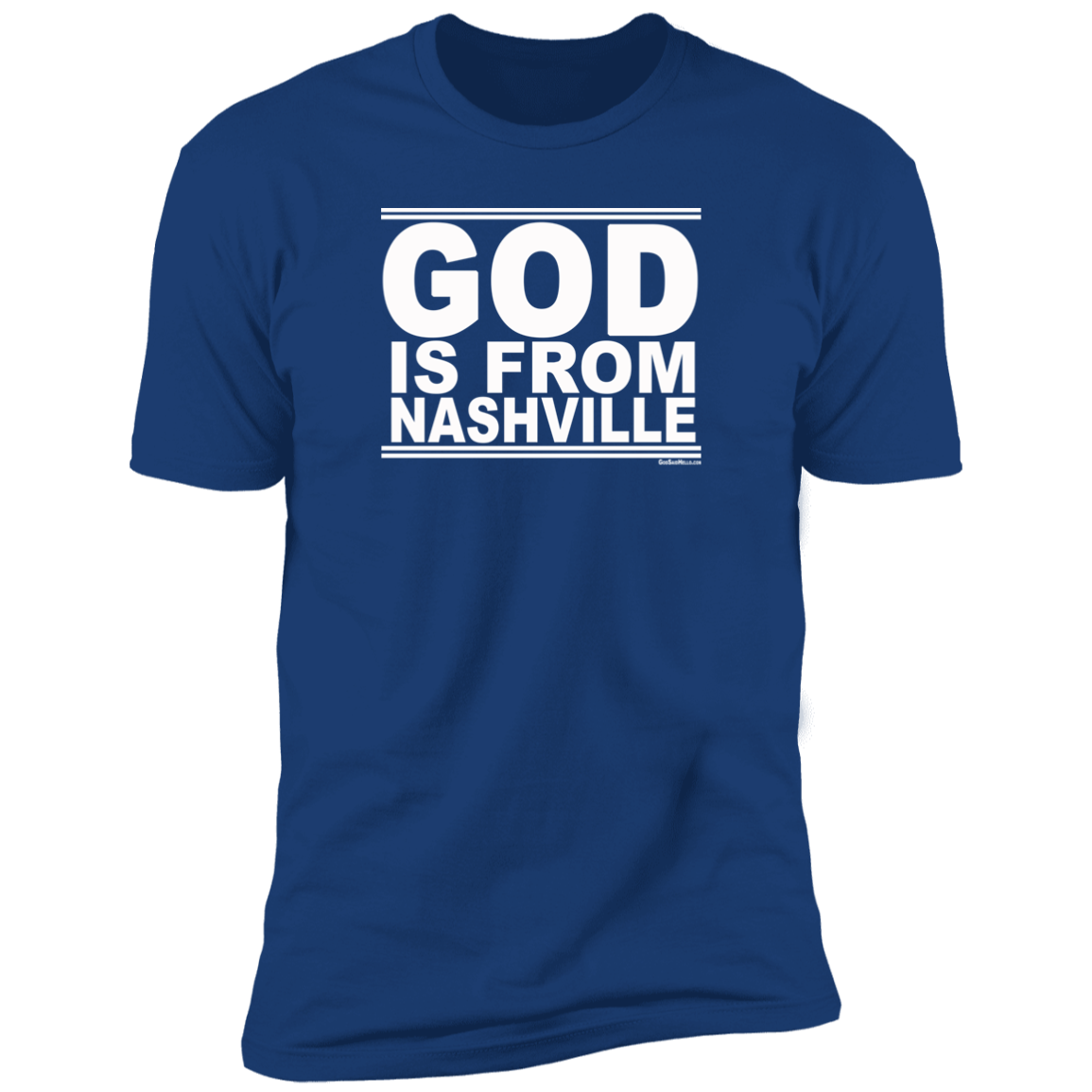 #GodIsFromNashville - Men's Shortsleeve Tee