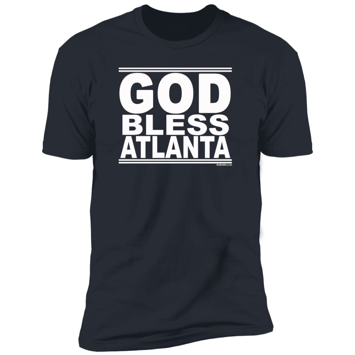 #GodBlessAtlanta - Men's Shortsleeve Tee