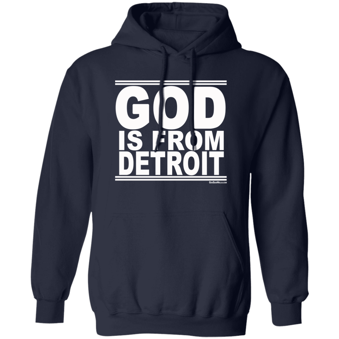 #GodIsFromDetroit - Pullover Hoodie