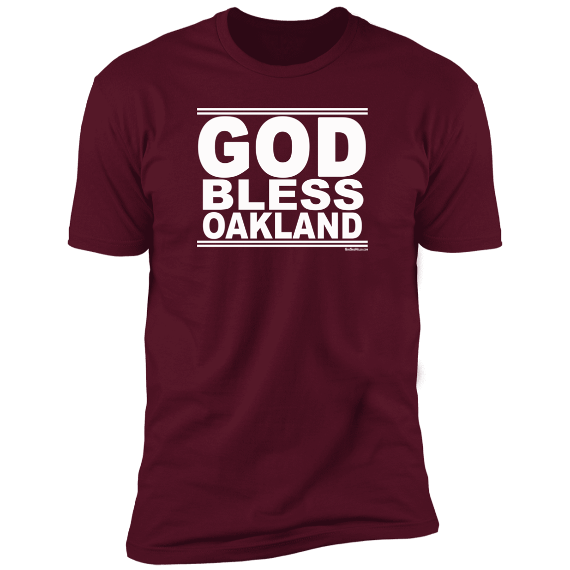 #GodBlessOakland - Men's Shortsleeve Tee
