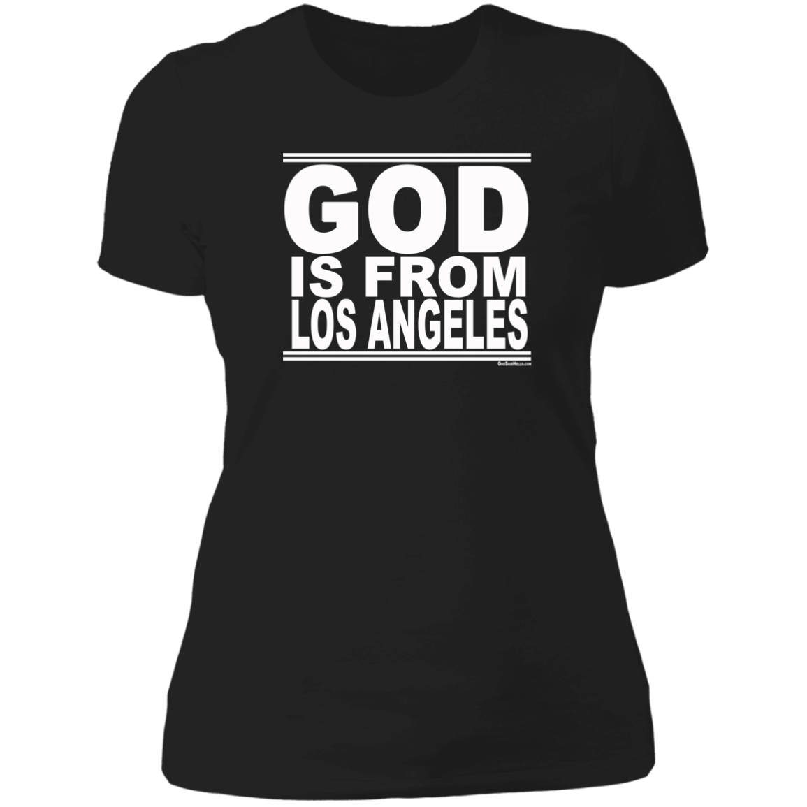 #GodIsFromLosAngeles - Women's Shortsleeve Tee