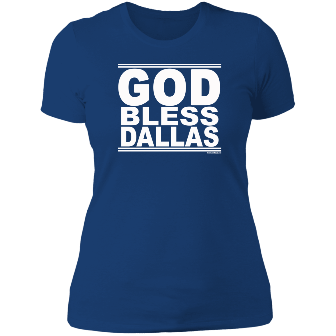 #GodBlessDallas - Women's Shortsleeve Tee