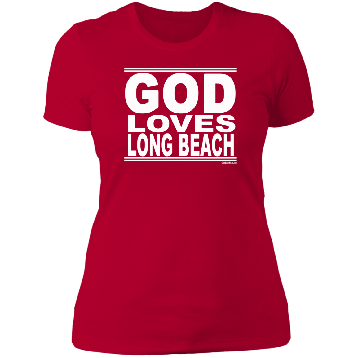 #GodLovesLongBeach - Women's Shortsleeve Tee