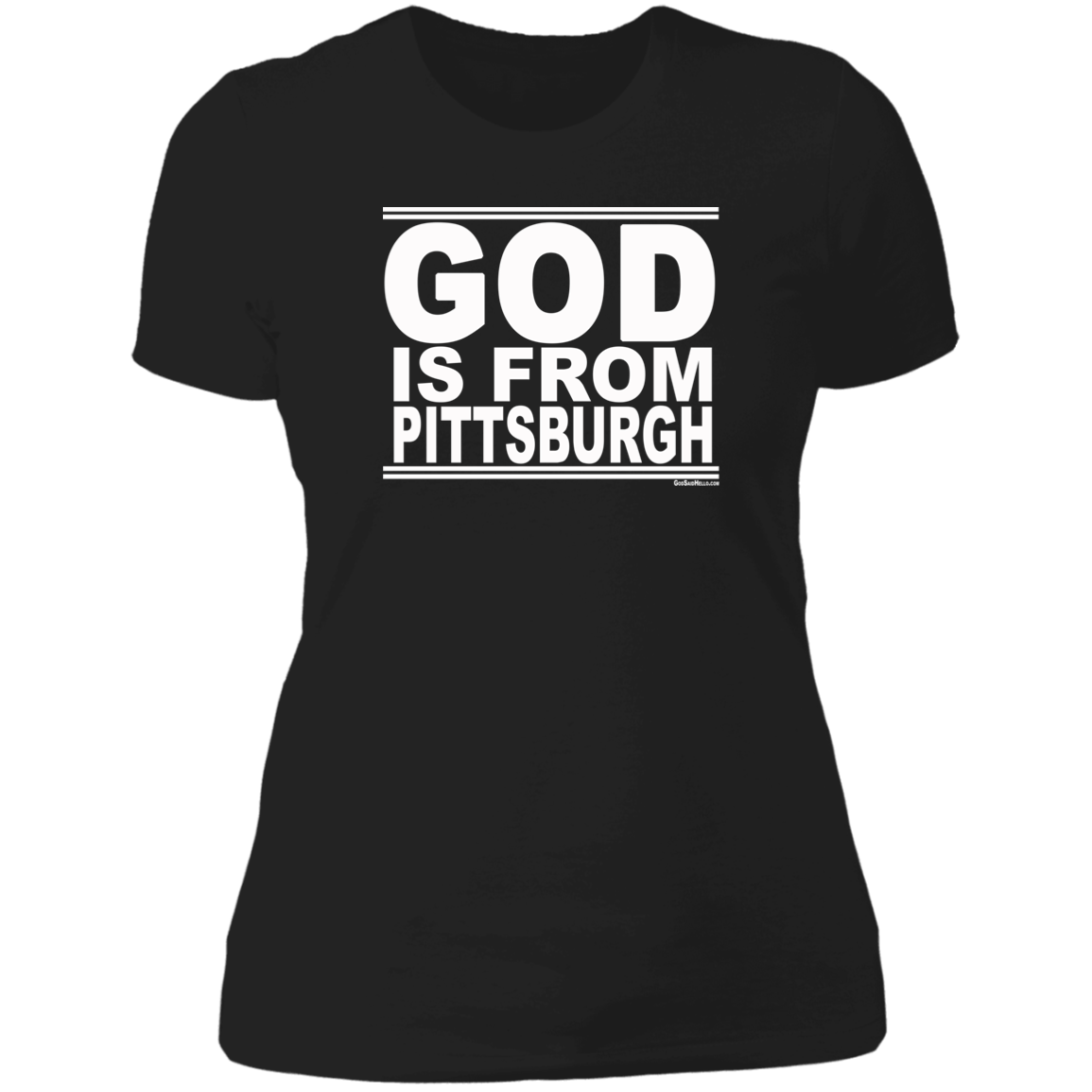 #GodIsFromPittsburgh - Women's Shortsleeve Tee