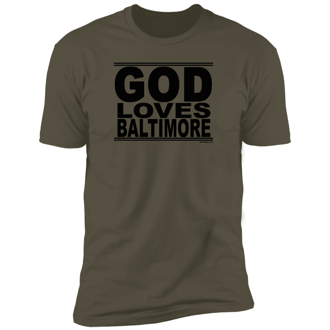 #GodLovesBaltimore - Men's Shortsleeve Tee