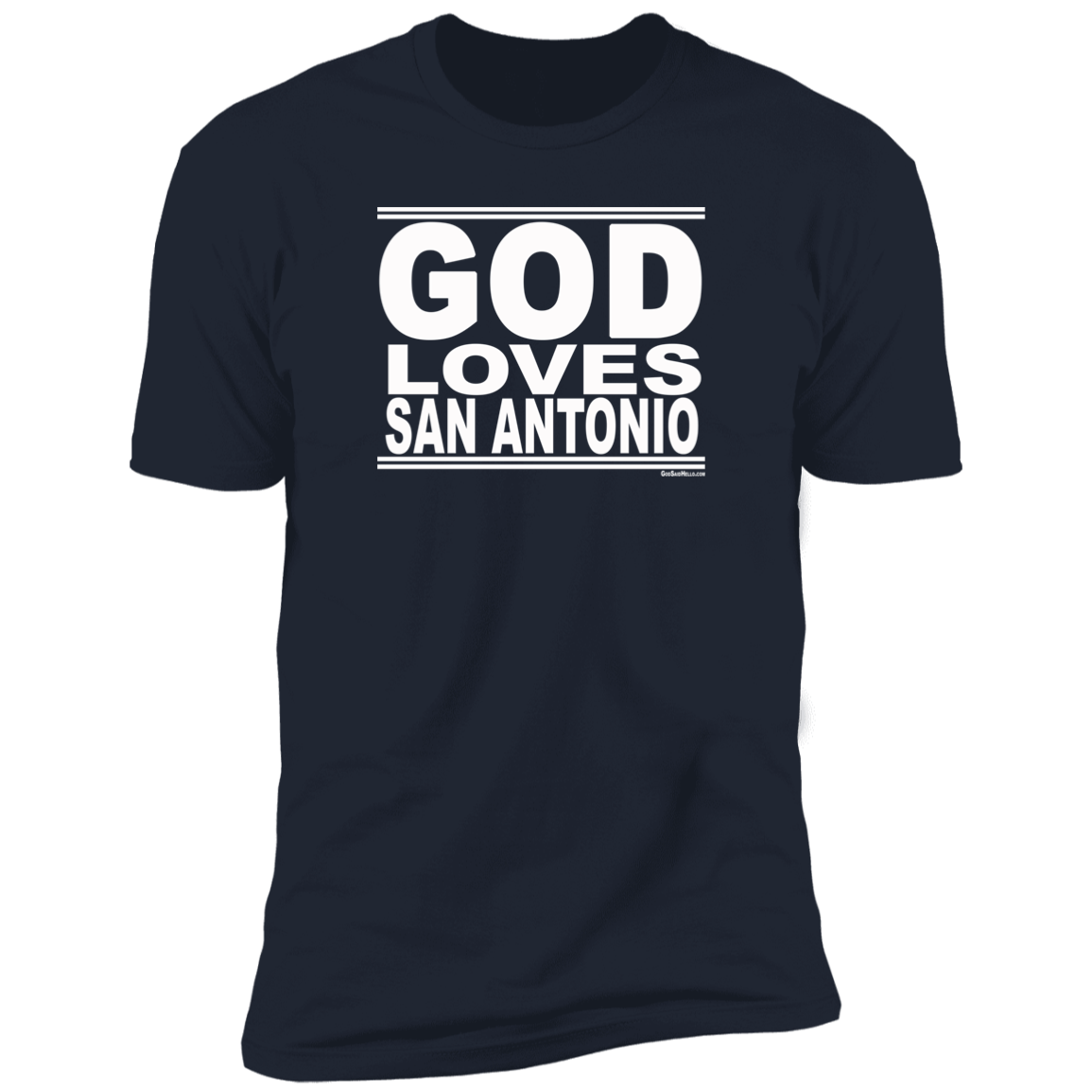#GodLovesSanAntonio - Men's Shortsleeve Tee