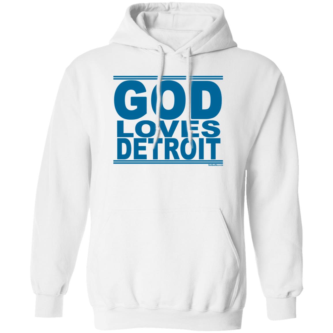 #GodLovesDetroit - Pullover Hoodie (Special Edition)