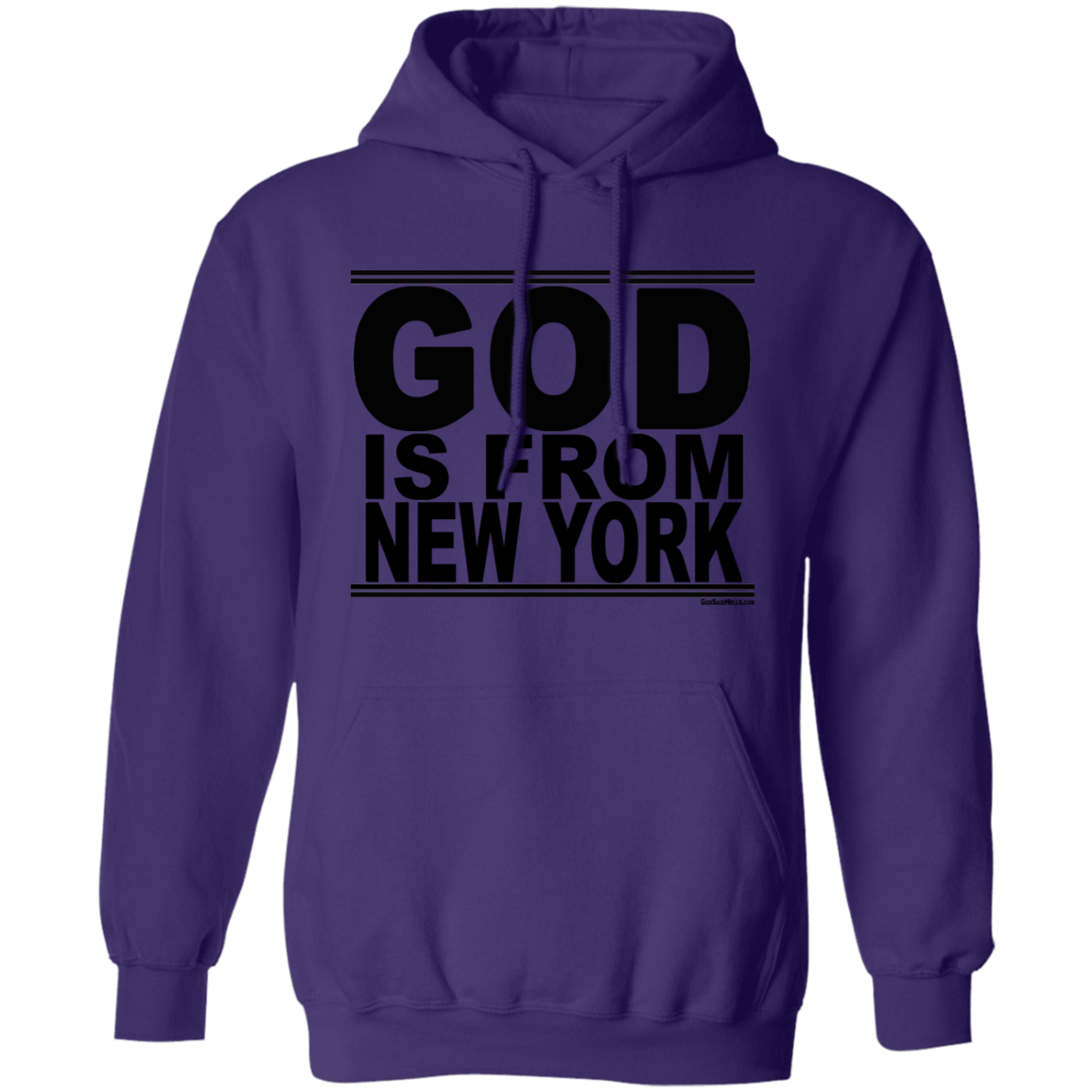 #GodIsFromNewYork - Pullover Hoodie