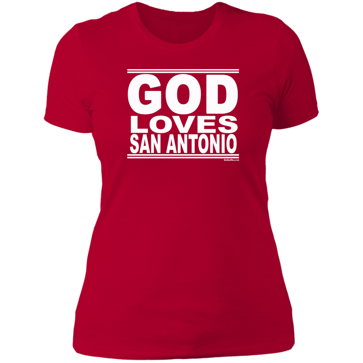 #GodLovesSanAntonio - Women's Shortsleeve Tee