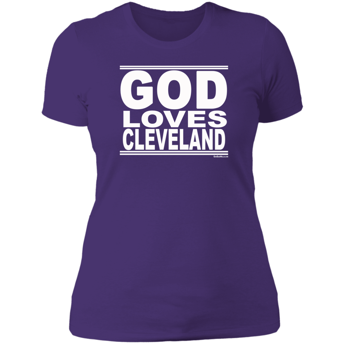 #GodLovesCleveland - Women's Shortsleeve Tee