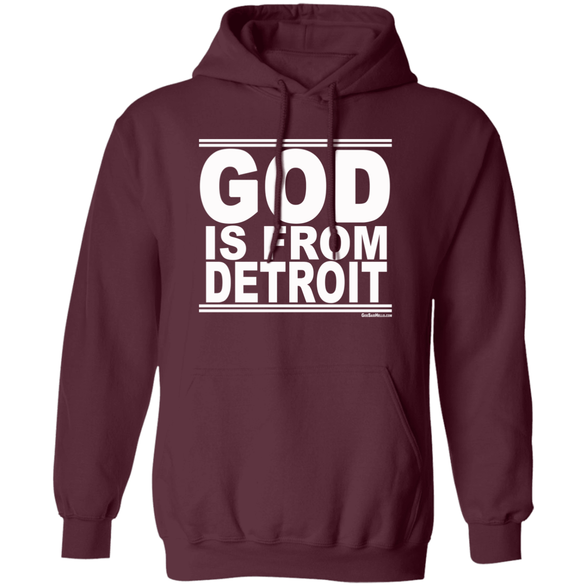 #GodIsFromDetroit - Pullover Hoodie