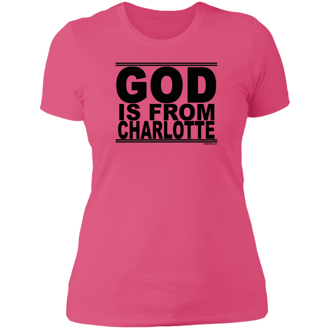 #GodIsFromCharlotte - Women's Shortsleeve Tee