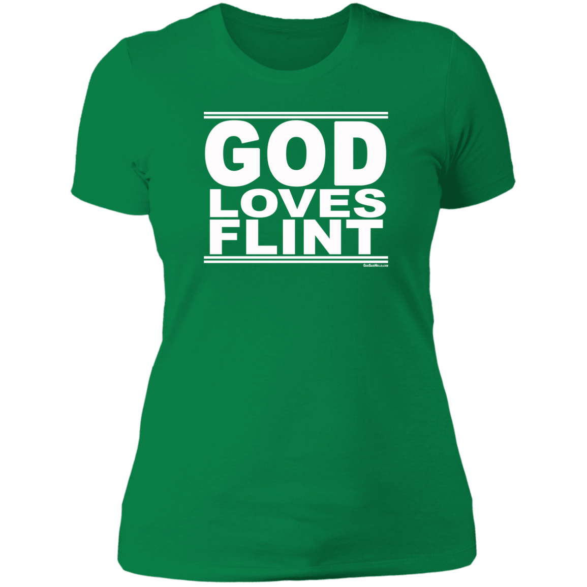 #GodLovesFlint - Women's Shortsleeve Tee