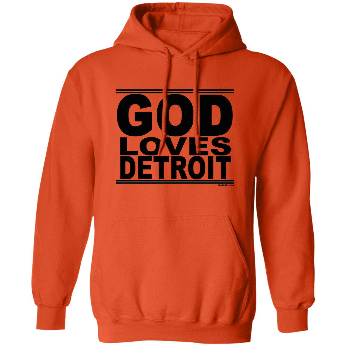 #GodLovesDetroit - Pullover Hoodie