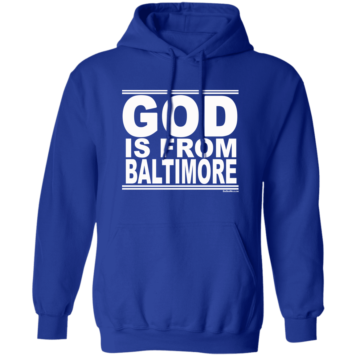 #GodIsFromBaltimore - Pullover Hoodie