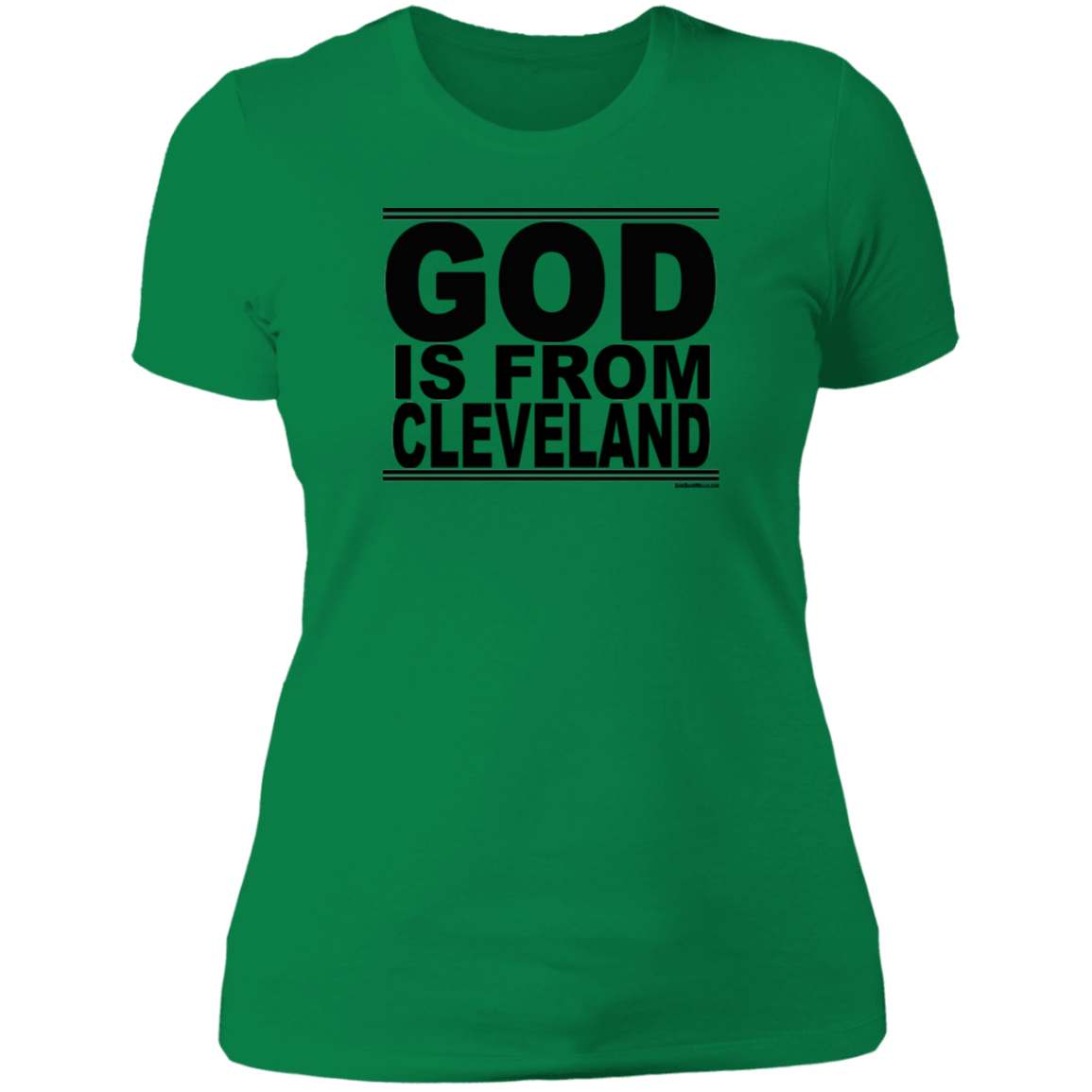 #GodIsFromCleveland - Women's Shortsleeve Tee
