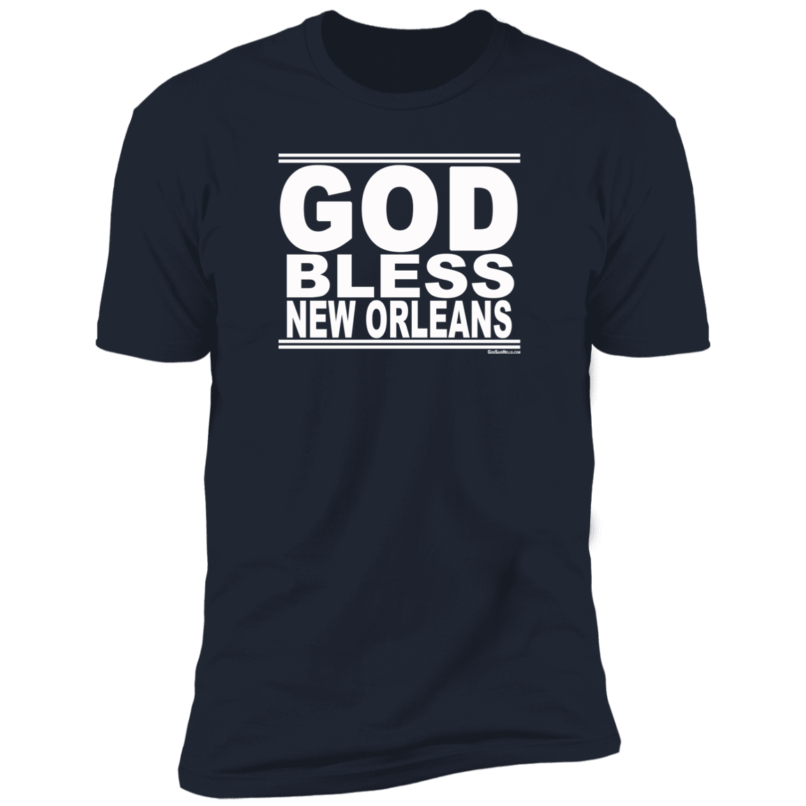 #GodBlessNewOrleans - Men's Shortsleeve Tee