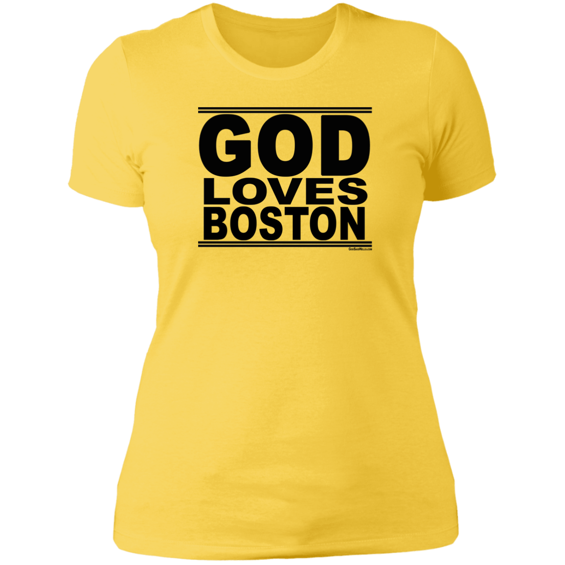 #GodLovesBoston - Women's Shortsleeve Tee