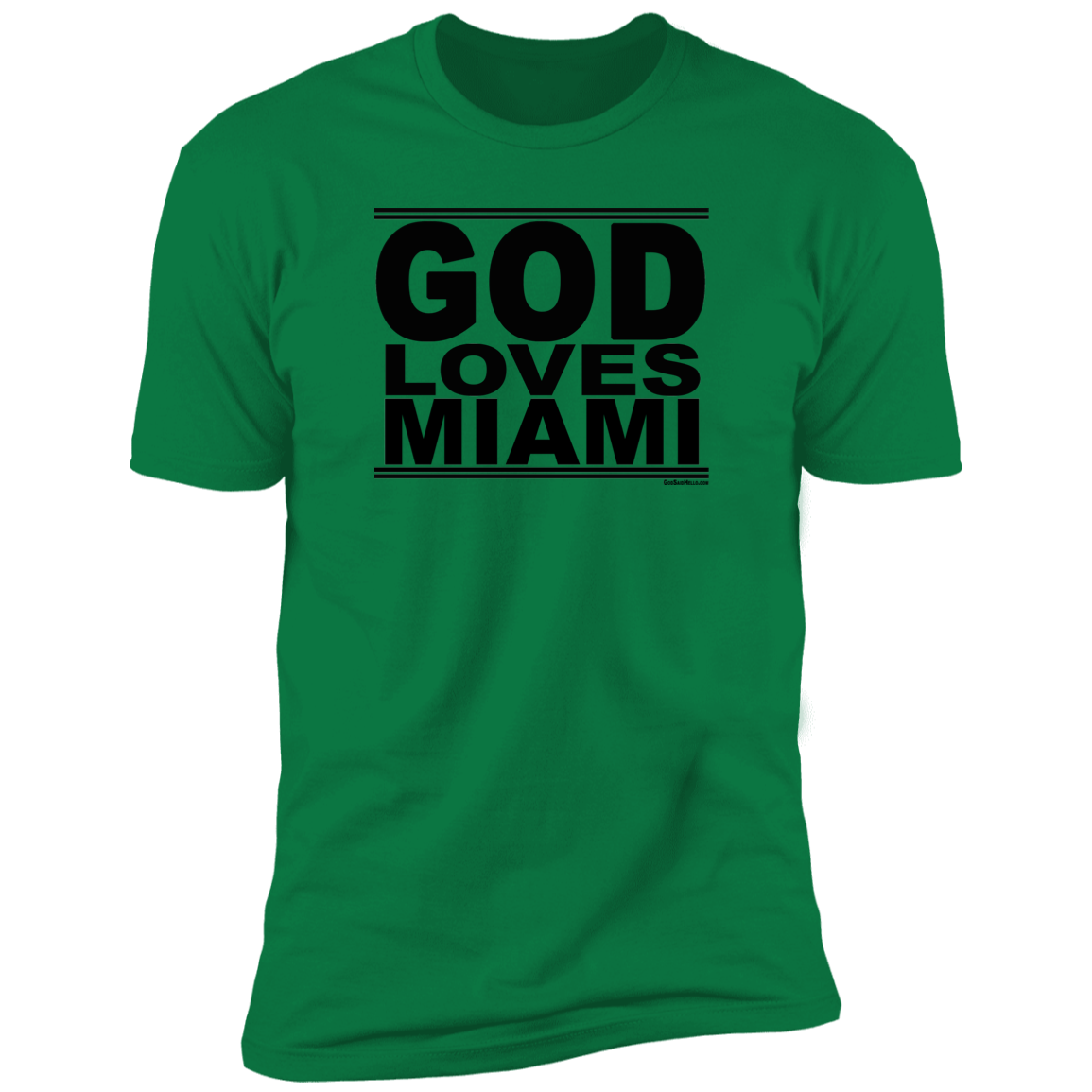 #GodLovesMiami - Men's Shortsleeve Tee